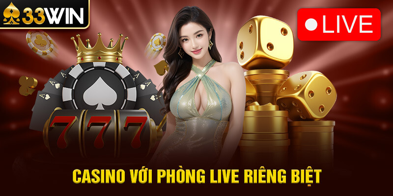 Tương tác trực tuyến với các nữ Dealer xinh tại live casino 33win