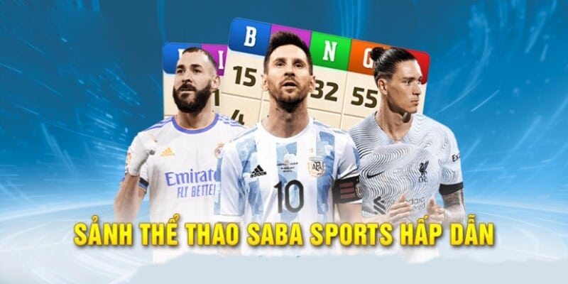 Thể thao 33win: Saba Sport từ lâu đã khẳng định vị thế dẫn đầu tại châu Á